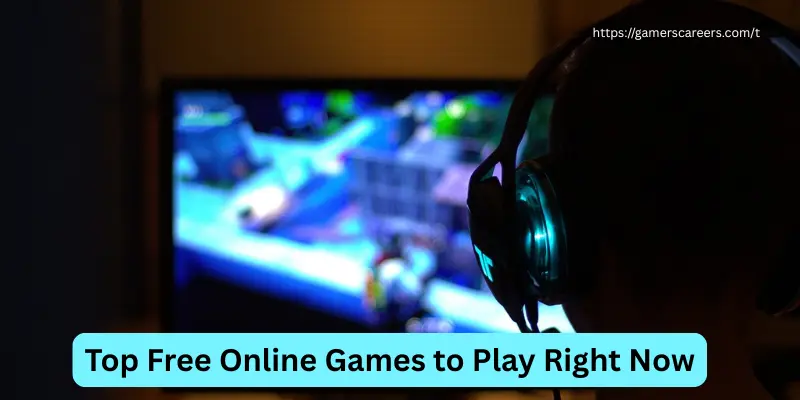 Top Free Online Games to Play
