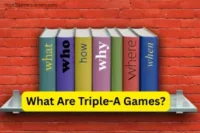 What Are Triple-A Games? A Complete Guide for Gamers